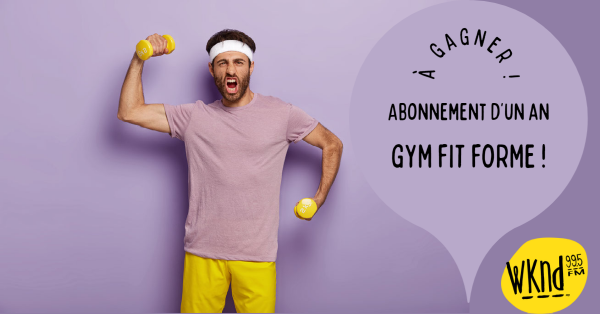 Gagnez votre abonnement d'un an au Gym Fit Forme !