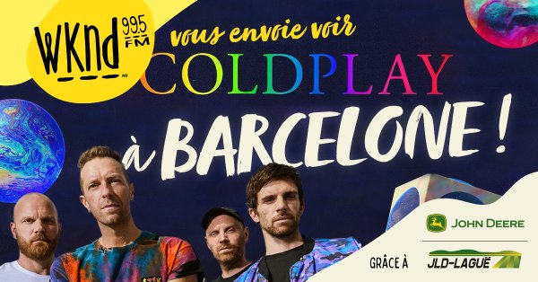 Envolez-vous à Barcelone pour voir Coldplay avec WKND 99,5!